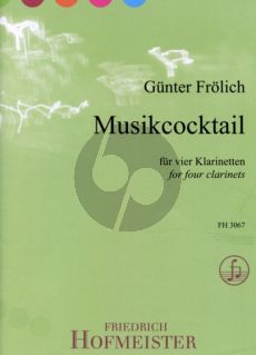 Frohlich Musikcocktail 4 Klarinetten (Bb) (Part./Stimmen)