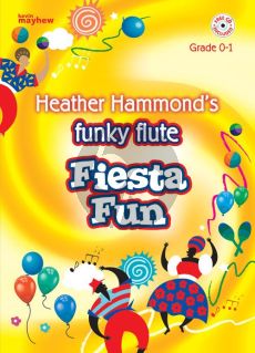 Hammond Funky Flute Repertoire - Fiesta Fun Grade 0-1 (Book with Cd)