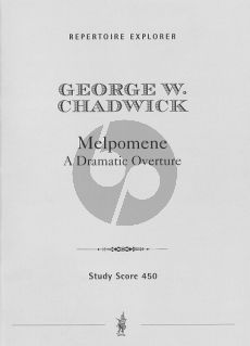 Chadwick Melpomene (Dramatic Overture) Studyscore