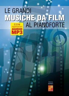 Le grandi musiche da film al Pianoforte (Andrea Cutuli) (Book with MP3 Files)