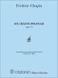 Chopin 6 Chants Polonais S480/R145 Op.74 for Piano Solo (transcription pour Piano par Franz Liszt) (revised by S.Riera)