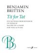 Britten Tit for Tat Medium Voice and Piano (from Boyhood of Poems by Walter de la Mare)