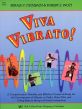 Frost-Fischbach Viva Vibrato! for Cello