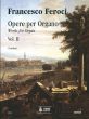 Feroci Opere per Organo Vol.2 (edited by Armando Carideo)