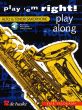 Play 'em Right - Play Along for Alto or Tenor Saxophone Book with Audio Online (grade 3)