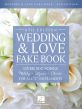 Wedding & Love Fake Book all C Instruments (6th. ed.)