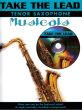 Take the Lead Musicals Tenor Saxophone (Bk-Cd)