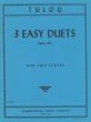 Tulou 3 Easy Duets Op.102
