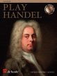 Play Handel for Descant Recorder) (Bk-Cd) (12 Famous Pieces) (grade 4 - 5)