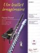 Proust Un Ballet Imaginaire Flute[Piccolo] and Piano (Book with Cd)