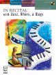 Marlais In Recital with Jazz-Blues & Rags Vol. 5 Piano (Book with Audio online) (interm.)