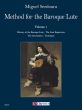 Serdoura (Yisrael) Method for the Baroque Lute A Practical Guide for Beginning and Advanced Lutenists (2 Books)