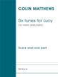 Matthews 6 Tunes for Lucy for Violin and Piano (easy level)