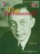 Play Rachmaninoff (11 well known works for intermediate players) (Violin)