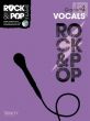 Rock & Pop Exams Vocals Grade 4 (Songs-Session Skills-Hints and Tips)