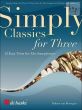 Simply Classics for Three (12 Easy Classics) (3 Sax.)