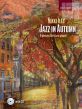 Jazz in Autumn 9 Pieces for piano Book with Cd