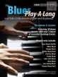 The Blues Play-Along and Solos Collection for Piano and Keyboards