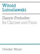 Lutoslawski Dance Preludes for Clarinet and Piano