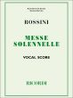 Rossini Petite Messe Solennelle (4 Solo Voices and Chorus with Piano and Harmonium ad lib.) - Vocal Score (Ricordi)