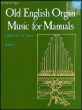 Old English Organ Music for Manuals Vol.4 (edited by C.H.Trevor)