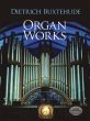 Buxtehude Organ Works (Philipp Spitta and Max Seiffert)