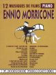 Morricone 12 Musiques de Films Piano