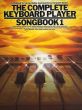 The Complete Keyboard Player Songbook Vol. 1 (arr. Kenneth Baker)