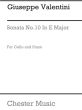 Valentini Sonata No.10 E-major Violoncello and Piano