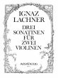 Lachner 3 Sonatinen Op.96 - 97 - 982 Violinen (Stimmen) (Bernhard Pauler)