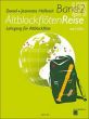 Altblockfloten-Reise Vol.2 Lehrgang Buch mit 3 Cd's