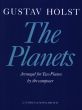 Holst The Planets for 2 Piano's arranged by the Composer Score