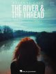 Cash The River and the Thread Piano-Vocal-Guitar