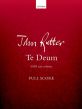 Rutter Te Deum SATB-Orchestra Study Score