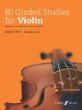 80 Graded Studies for Violin Book 2 (ed. Jessica O'Leary)