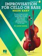 Gabriel Improvisation for Cello or Bass Made Easy (Book with Audio online)