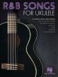 R&B Songs for Ukulele (Strum & Sing 20 R&B Classics)