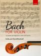 Bach for Violin ( 14 pieces arranged for violin and piano) (edited by Kathy and David Blackwell)