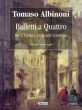 Albinoni Balletti a Quattro for 2 Violins, Viola and Continuo Score (edited by Simone Laghi)