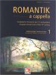 Romantik a Capella Band 1 Weltliche Gesange (Chorbuch) (Michael Aschauer und Jan Schumacher)
