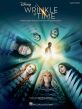 Djawadi A Wrinkle in Time Music from the Motion Picture Soundtrack Easy Piano