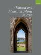 The Oxford Book of Funeral and Memorial Music for Organ (Julian Elloway)