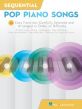 Sequential Pop Piano Songs (24 Easy Favorites carefully selected and arranged in order of difficulty)