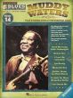 Muddy Waters Hal Leonard Blues Play-Along Volume 14 Book & CD (All C-Bb-Eb and Bass Clef Instr.)