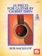 Isbin 24 Pieces for Guitar (Book with Audio online) (edited by Rob Mackillop)