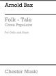 Bax A Folk-Tale (Conte Populaire) for Cello-Piano