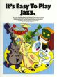 It's Easy to Play Jazz Vol.1 Piano