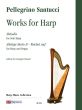 Santucci Works for Harp (edited by Giuseppe Monari)