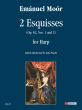 Moor 2 Esquisses - Op. 82 Nos. 1 and 2 for Harp (edited by Anna Pasetti)