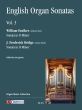 English Organ Sonatas Vol. 3 (edited by Iain Quinn)